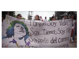 International Peoples Gathering in Honduras ‘Berta Cáceres Lives’