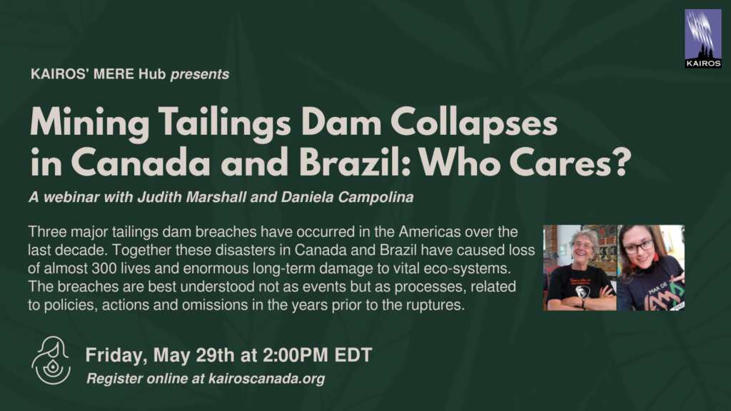 Mining Tailings Dam Collapses in Canada and Brazil: Who Cares?