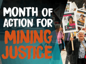 Month of action for mining justice