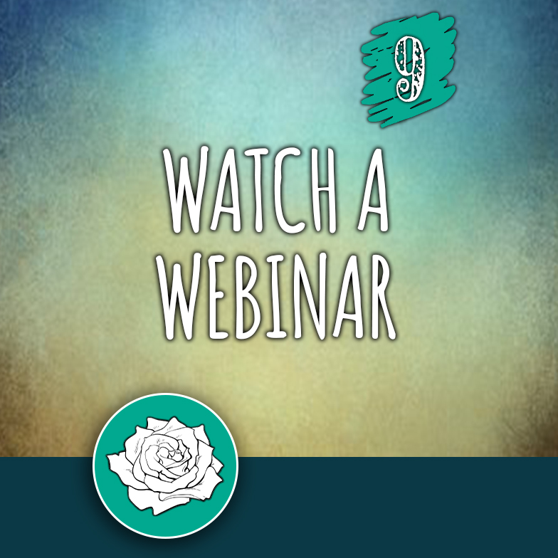 ACTION 9: Watch a webinar