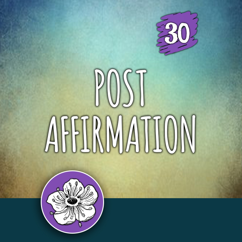 ACTION 30: Post affirmation