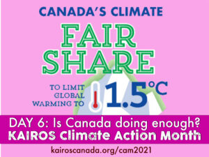 DAY 6 of Climate Action Month: Is Canada doing enough?