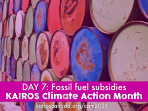 DAY 7 of Climate Action Month: fossil fuel subsidies