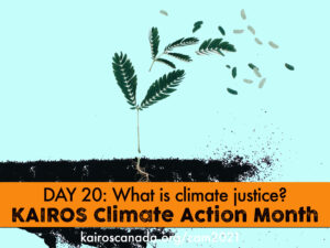 DAY 20 of Climate Action Month, what is climate justice?