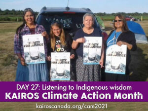 DAY 27 of climate action month, listening to indigenous wisdom