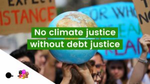 no climate justice without debt justice