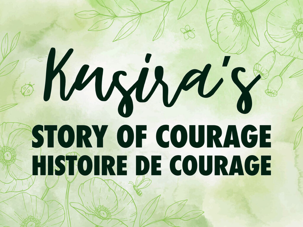 Kusira's Story of Courage