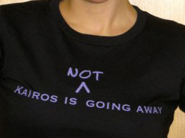 t-shirt that says KAIROS is not going away