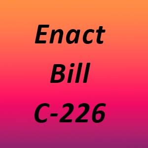 Enact Bill C-226