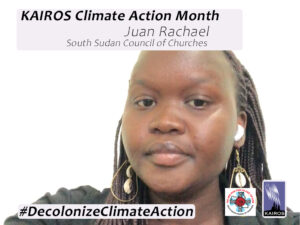 Image of Juan Rachel. Text: KAIROS Climate Action Month. Juan Rachel, South Sudan Council of Churches. Hashtag Decolonize Climate Action.